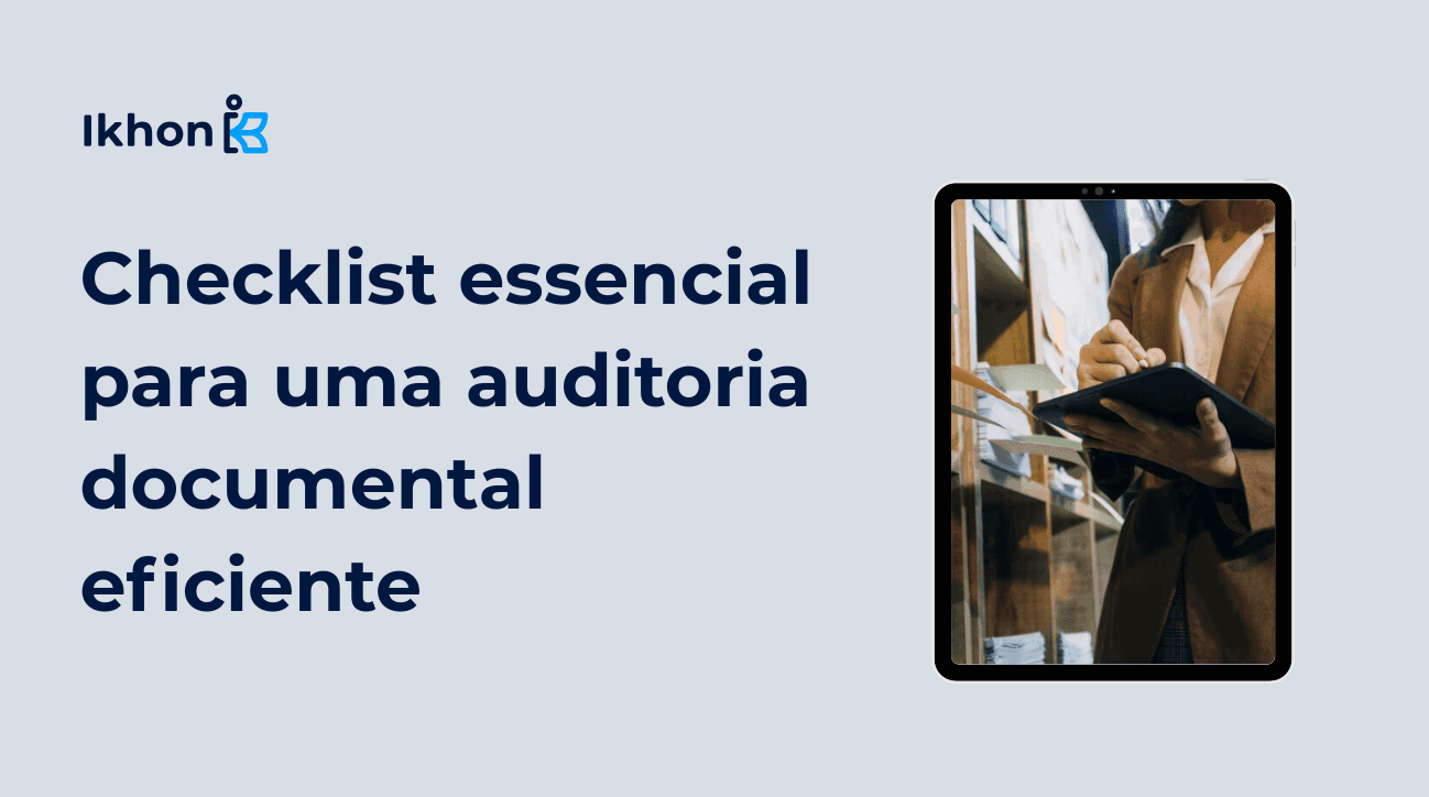 Checklist essencial para uma auditoria documental eficiente